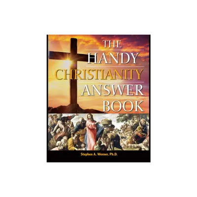 The Handy Christianity Answer Book