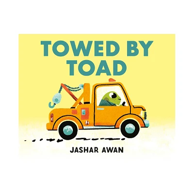 Towed by Toad - by Jashar Awan (Hardcover)