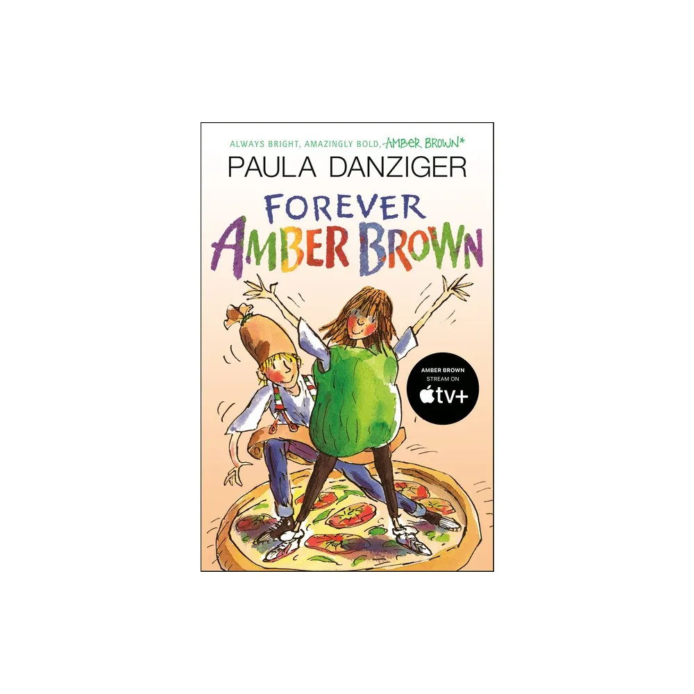 Forever Amber Brown - by Paula Danziger (Paperback)