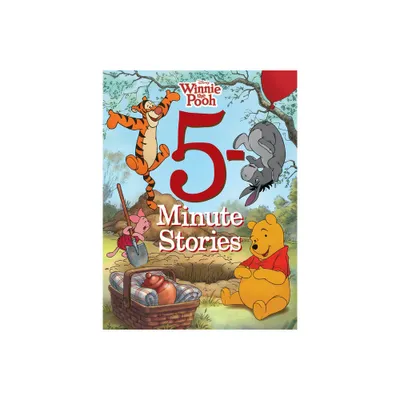 Winnie the Pooh 5Minute Stories (5 Minute Stories) - by WINNIE THE POOH (Hardcover)