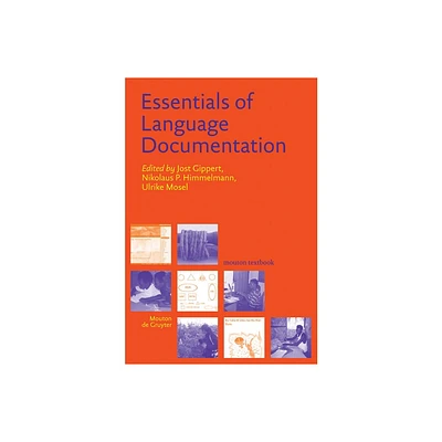 Essentials of Language Documentation - (Trends in Linguistics. Studies and Monographs [Tilsm]) (Paperback)