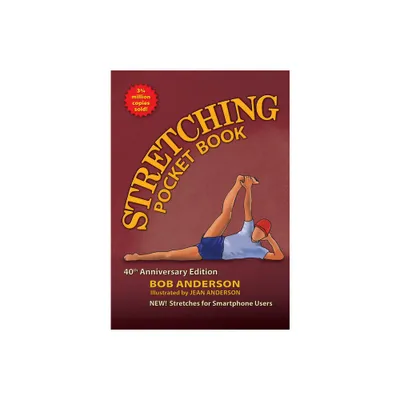 Stretching Pocket Book - 2nd Edition by Bob Anderson (Paperback)