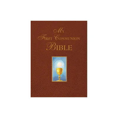 My First Communion Bible - by Benedict (Hardcover)