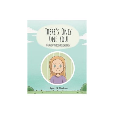 Theres Only One You! - by Ryan M Cleckner (Paperback)