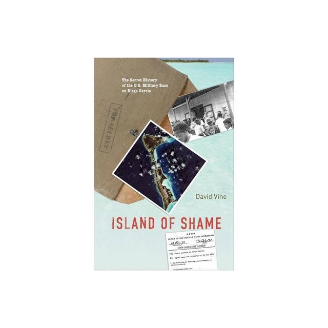 Island of Shame - by David Vine (Paperback)