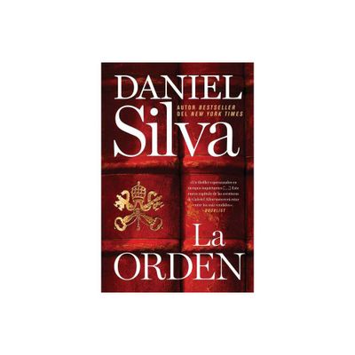 Order, The - La orden (Spanish edition) - by Daniel Silva (Paperback)