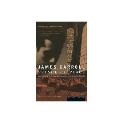 Prince of Peace - by James Carroll (Paperback)