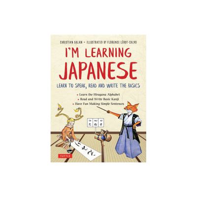 Im Learning Japanese! - by Christian Galan (Paperback)