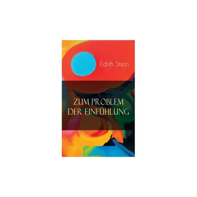 Zum Problem der Einfhlung - by Edith Stein (Paperback)