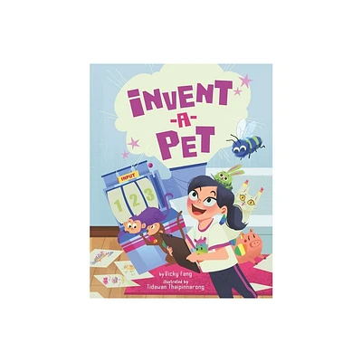 Invent-a-Pet - by Vicky Fang (Hardcover)