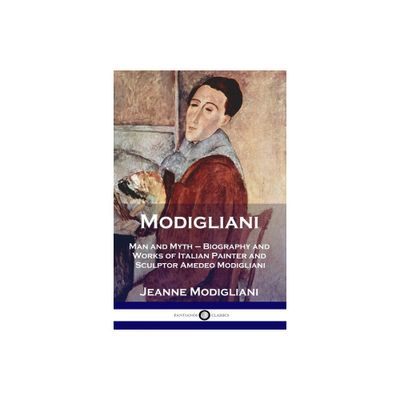 Modigliani - by Jeanne Modigliani (Paperback)