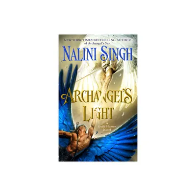 Archangels Light - (Guild Hunter Novel) by Nalini Singh (Paperback)