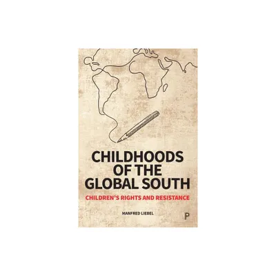 Childhoods of the Global South