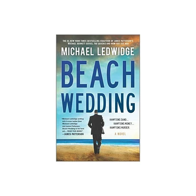 Beach Wedding - by Michael Ledwidge (Hardcover)