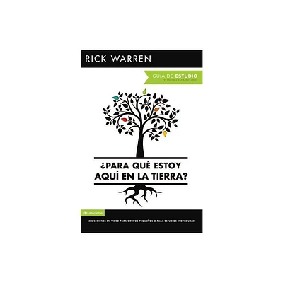 Para Qu Estoy Aqu En La Tierra? Gua de Estudio - (Purpose Driven Life) by Rick Warren (Paperback)