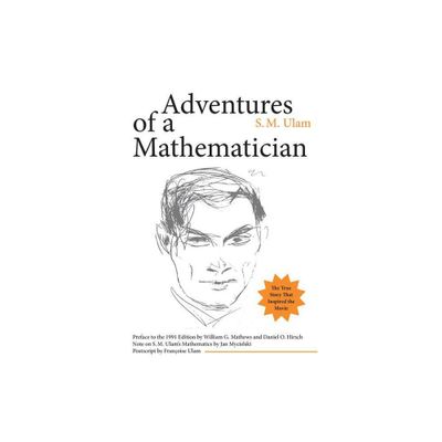Adventures of a Mathematician - by S M Ulam (Paperback)