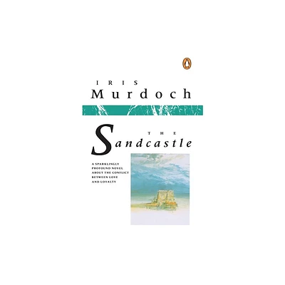 The Sandcastle - by Iris Murdoch (Paperback)