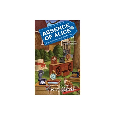 Absence of Alice - (Sarah W. Garage Sale Mystery) by Sherry Harris (Paperback)