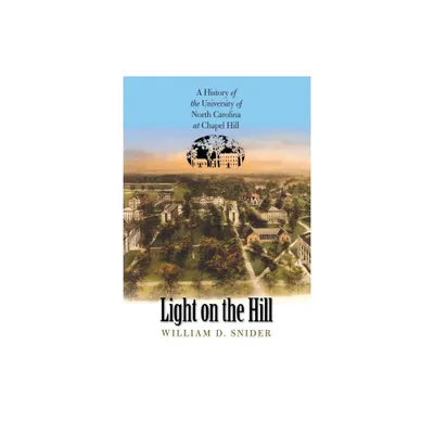 Light on the Hill - by William D Snider (Paperback)