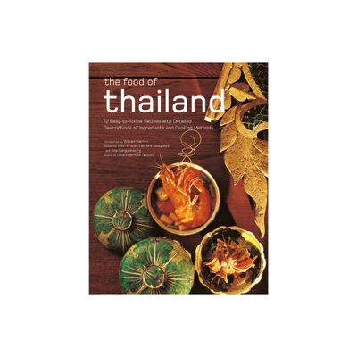 The Food of Thailand - by Sven Krauss & Laurent Ganguillet & Vira Sanguanwong (Paperback)