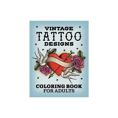 Vintage Tattoo Designs - by Rockridge Press (Paperback)