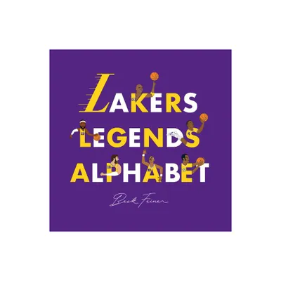 Lakers Legends Alphabet - by Beck Feiner (Hardcover)