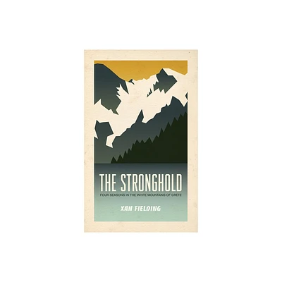 The Stronghold - by Xan Fielding (Paperback)