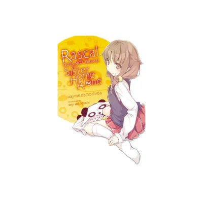 Rascal Does Not Dream of a Sister Home Alone (Light Novel) - (Rascal Does Not Dream (Light Novel)) by Hajime Kamoshida (Paperback)