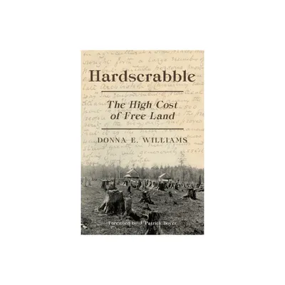 Hardscrabble - by Donna E Williams (Paperback)