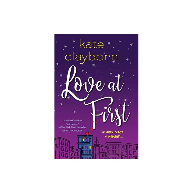 Love at First - by Kate Clayborn (Paperback)