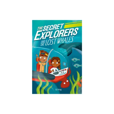 Secret Explorers and the Lost Whales (Paperback)