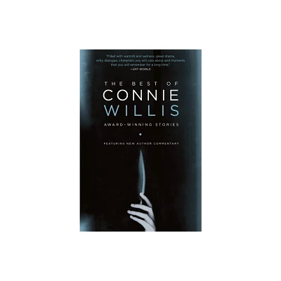 The Best of Connie Willis - (Paperback)