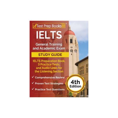 IELTS General Training and Academic Exam Study Guide - by Joshua Rueda (Paperback)