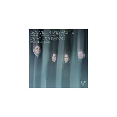 Quatuor Byron - Turina, Castelnuovo-Tedesco: Souvenir dEspagne (CD)