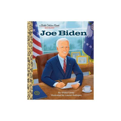 Joe Biden: A Little Golden Book Biography - by Shana Corey (Hardcover)