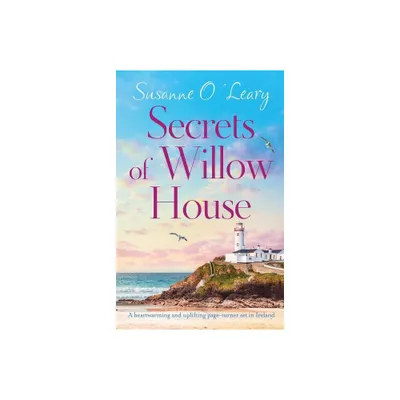 Secrets of Willow House - (Sandy Cove) by Susanne OLeary (Paperback)