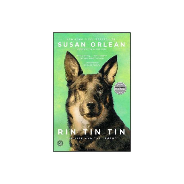 Rin Tin Tin (Reprint) (Paperback) by Susan Orlean