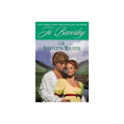 The Stolen Bride - by Jo Beverley (Paperback)