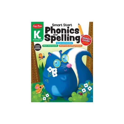 Smart Start: Phonics and Spelling, Grade K Workbook - by Evan-Moor Educational Publishers (Paperback)