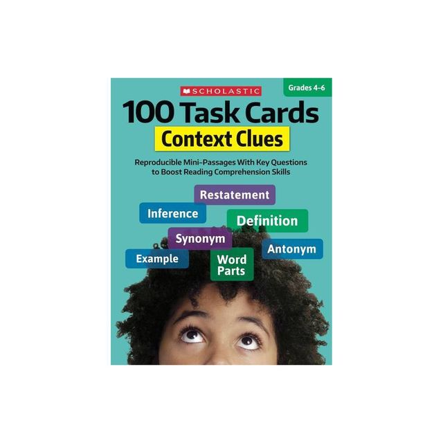 100 Task Cards: Context Clues - by Justin McCory Martin & Carol Ghiglieri & Justin Martin (Paperback)