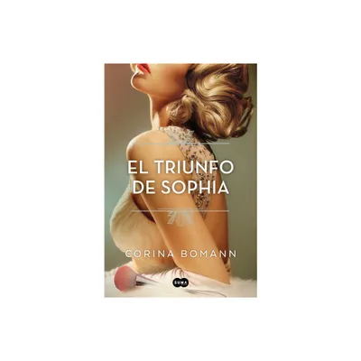 El Triunfo de Sophia / Sophias Triumph - (Los Colores de la Belleza) by Corina Bomann (Paperback)