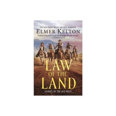 Law of the Land - by Elmer Kelton (Paperback)