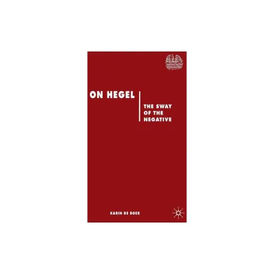 On Hegel - (Renewing Philosophy) by Kenneth A Loparo (Hardcover)