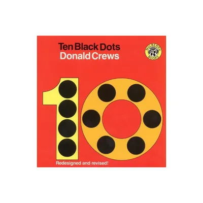 Math Trailblazers: Ten Black Dots Trade Book - by Donald Crews (Paperback)