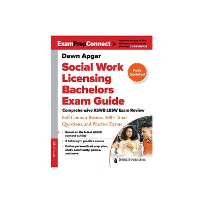 Social Work Licensing Bachelors Exam Guide - 4th Edition by Dawn Apgar (Paperback)