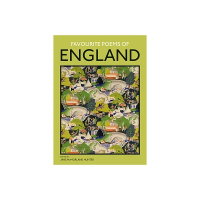 Favourite Poems of England - by Jane McMorland Hunter (Paperback)