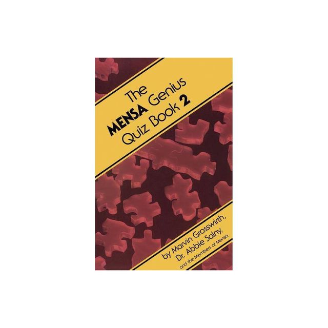 The Mensa Genius Quiz Book by Marvin Grosswirth