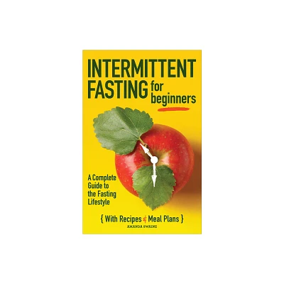 Intermittent Fasting for Beginners - by Amanda Swaine (Paperback)