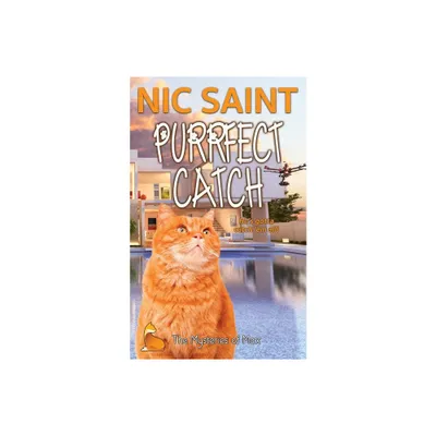 Purrfect Catch - (Mysteries of Max) by Nic Saint (Paperback)