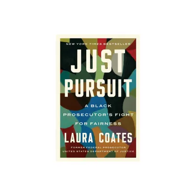 Just Pursuit - by Laura Coates (Paperback)